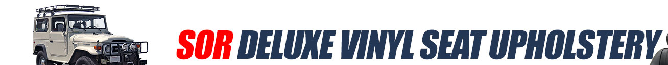 1973-1978 SOR FJ40 Deluxe Seat Upholstery